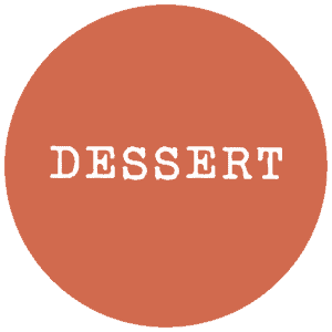 Dessert